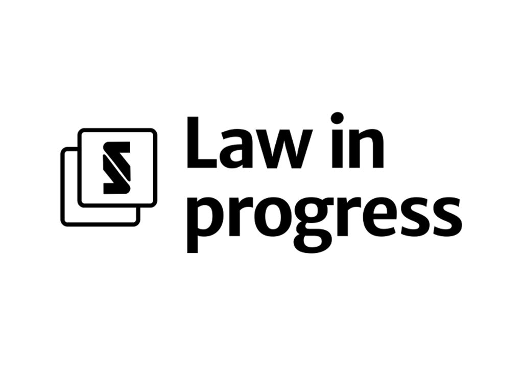 Law in Progress